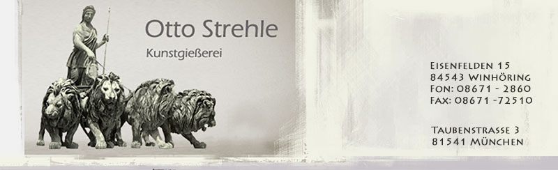 Kunstgiesserei Otto Strehle